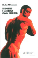 Anarquismo y Sexualidad:(España, 1900-1936)
