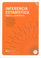 Inferencia Estadística: Teoría y Problemas