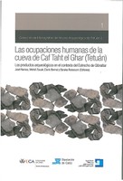 Las Ocupaciones Humanas de la Cueva de Caf That El Ghar (Tetuán): Los Productos Arqueológicos en el Contexto del Estrecho de Gibraltar