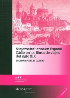 Viajeros Italianos en España : Cádiz en los Libros de Viajes del Siglo XIX