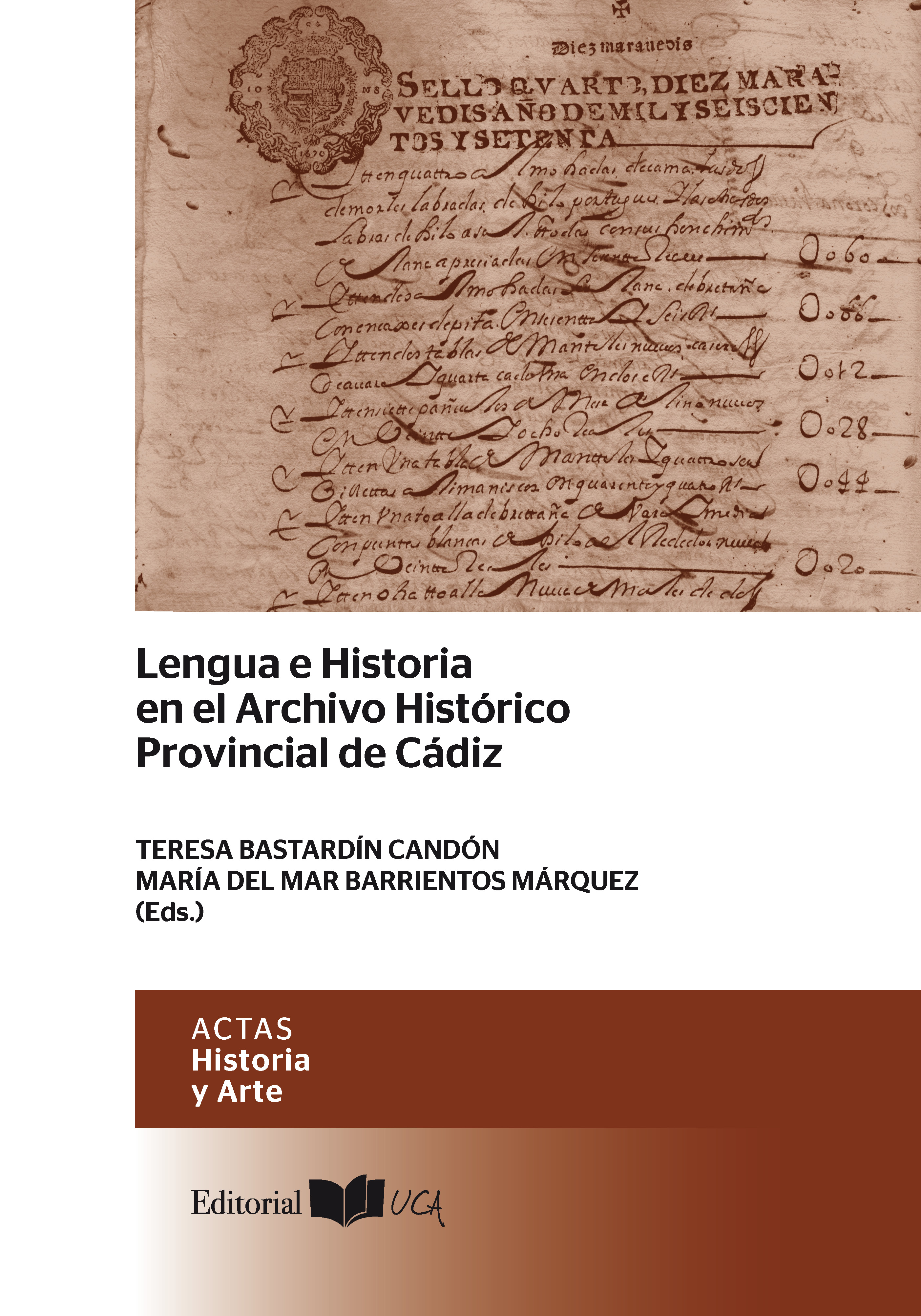 Lengua e Historia en el Archivo Histórico Provincial de Cádiz
