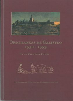 Ordenanzas de Galisteo 1530-1553