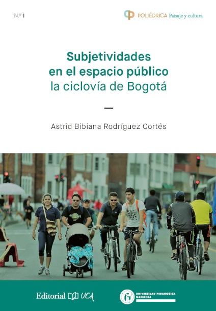 Subjetividades en el espacio público: la ciclovía de Bogotá