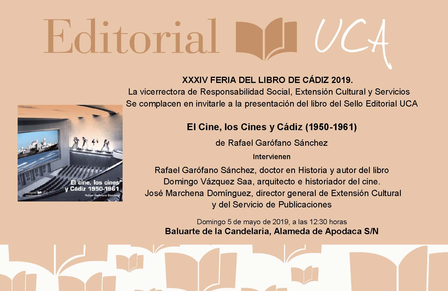 Presentación en la XXXIV feria del libro de Cádiz de el cine, “Los cines y Cádiz (1950-1961)” última novedad del Sello Editorial UCA