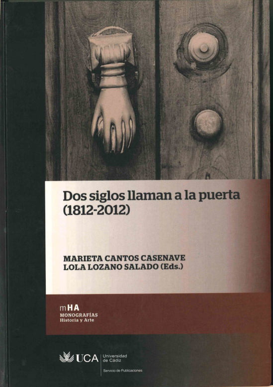 Dos Siglos Llaman a la Puerta (1812-2012)