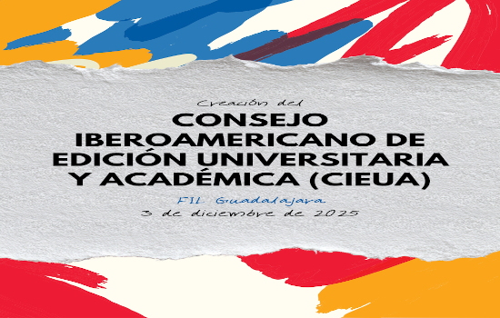 IMG Constituido el Consejo Iberoamericano de Edición Universitaria y Académica