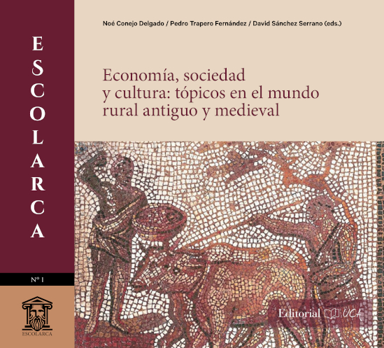 Economía sociedad y cultura: tópicos en el mundo rural antiguo y medieval