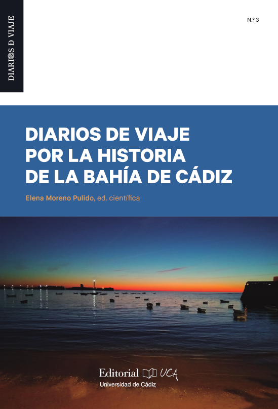 Diarios de viaje por la historia de la bahía de Cádiz
